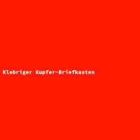 Klebriger Kupfer-Briefkasten